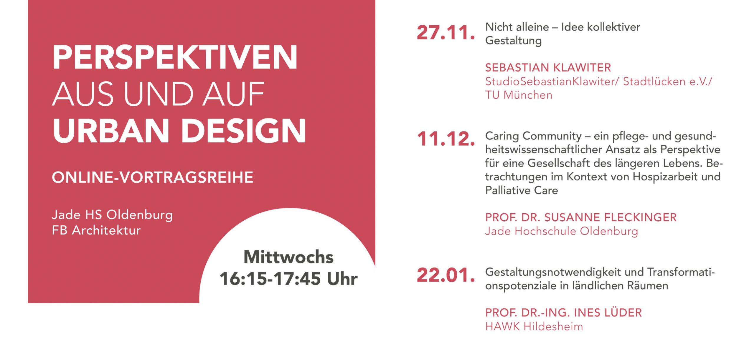 Online-Vortragsreihe im Rahmen des Studiengangs Urban Design an der Jade Hochschule